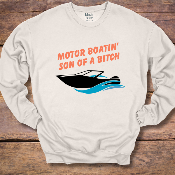 Motor Boatin' Son of a Bitch
