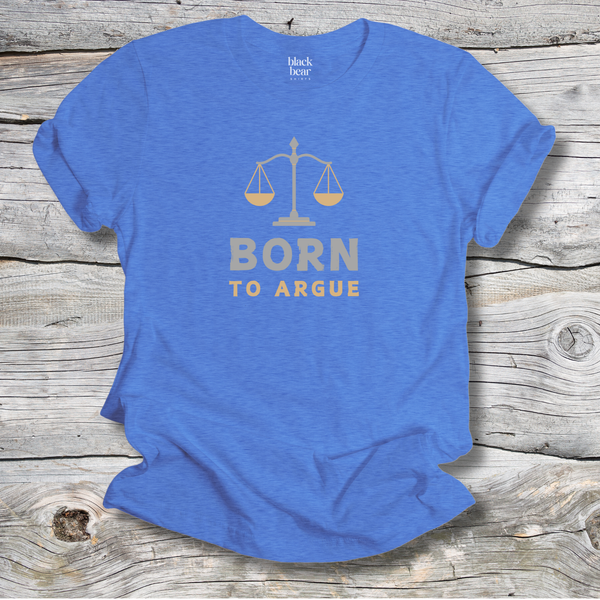 Born to Argue