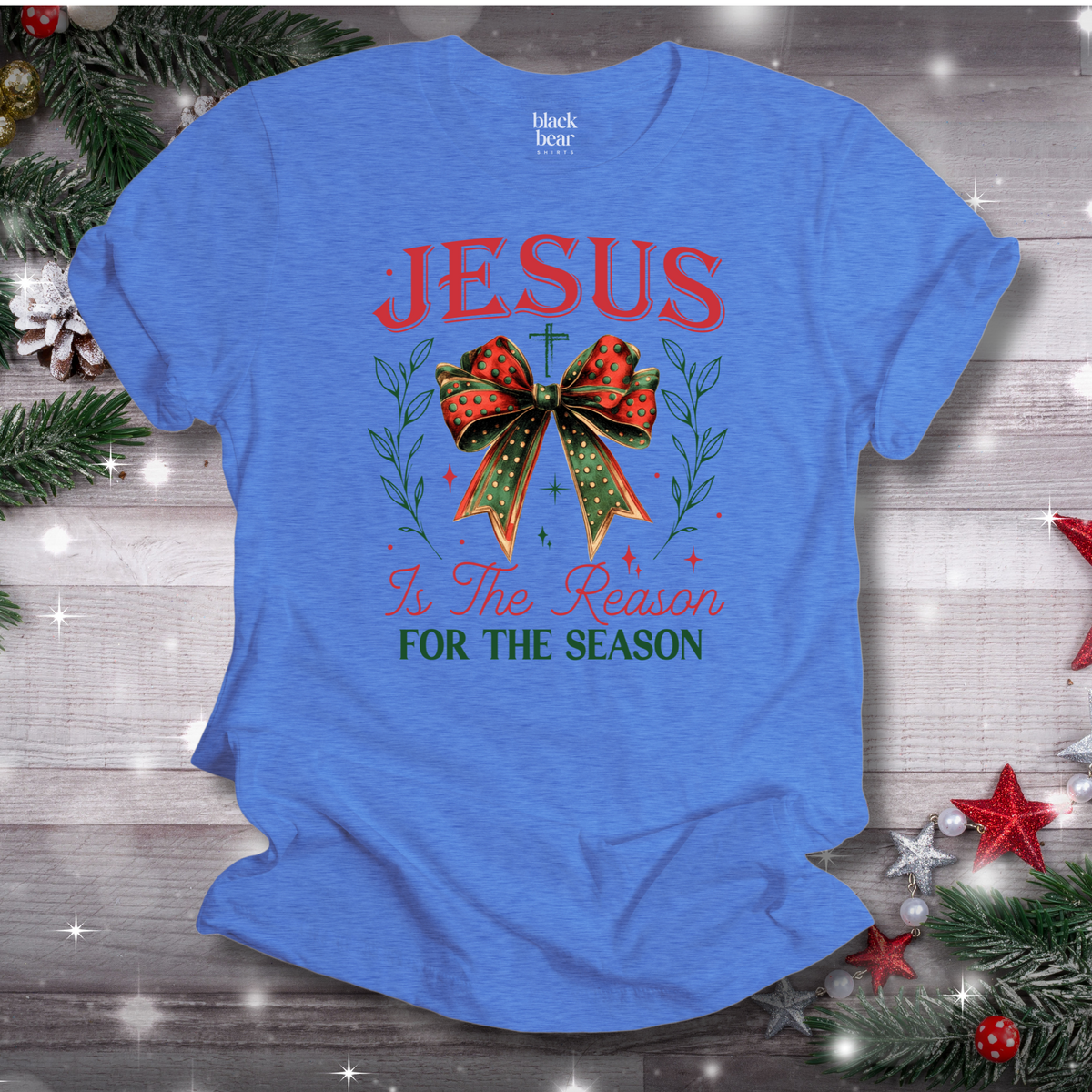 Jesus is the Reason for the Season