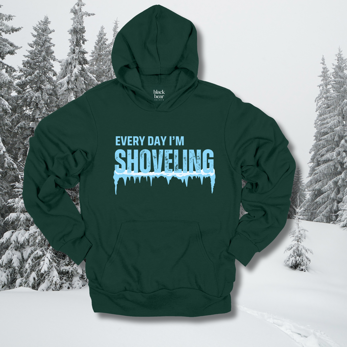 Every Day I'm Shoveling