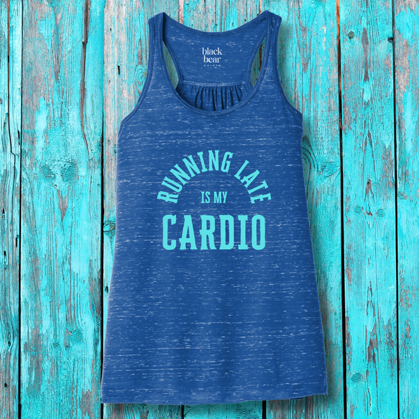 Running Late Is My Cardio