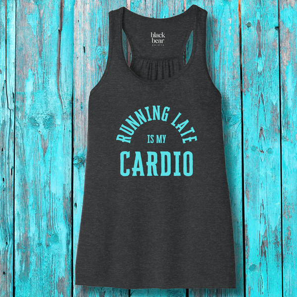 Running Late Is My Cardio