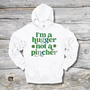 I'm A Hugger Not a Pincher