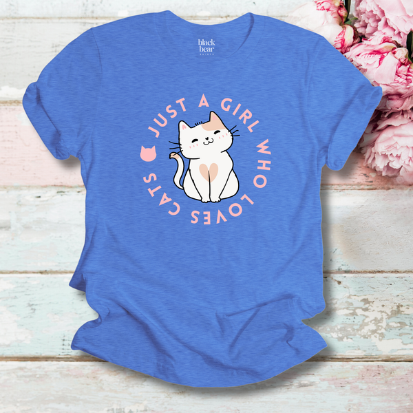 Just a Girl Who Loves Cats