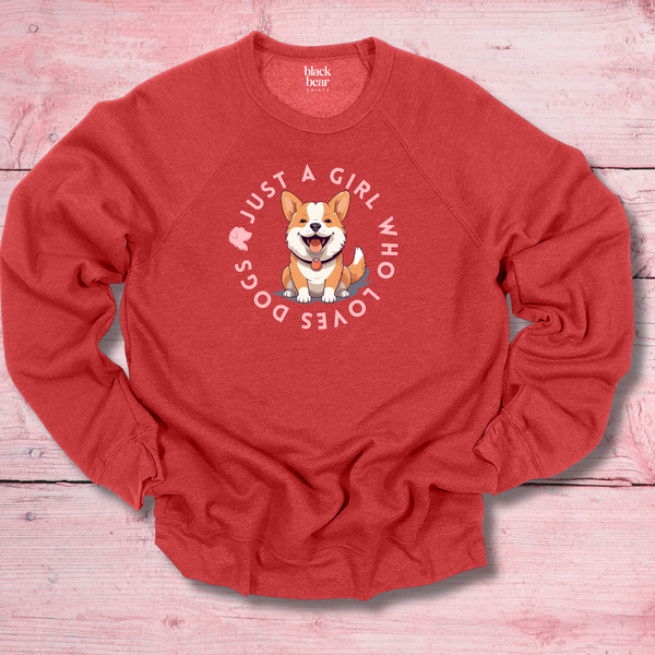 Just a Girl Who Loves Dogs