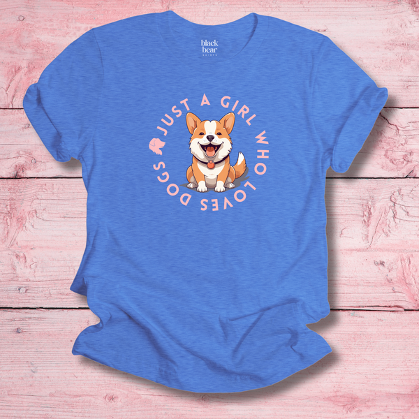 Just a Girl Who Loves Dogs