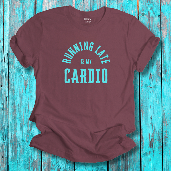 Running Late Is My Cardio