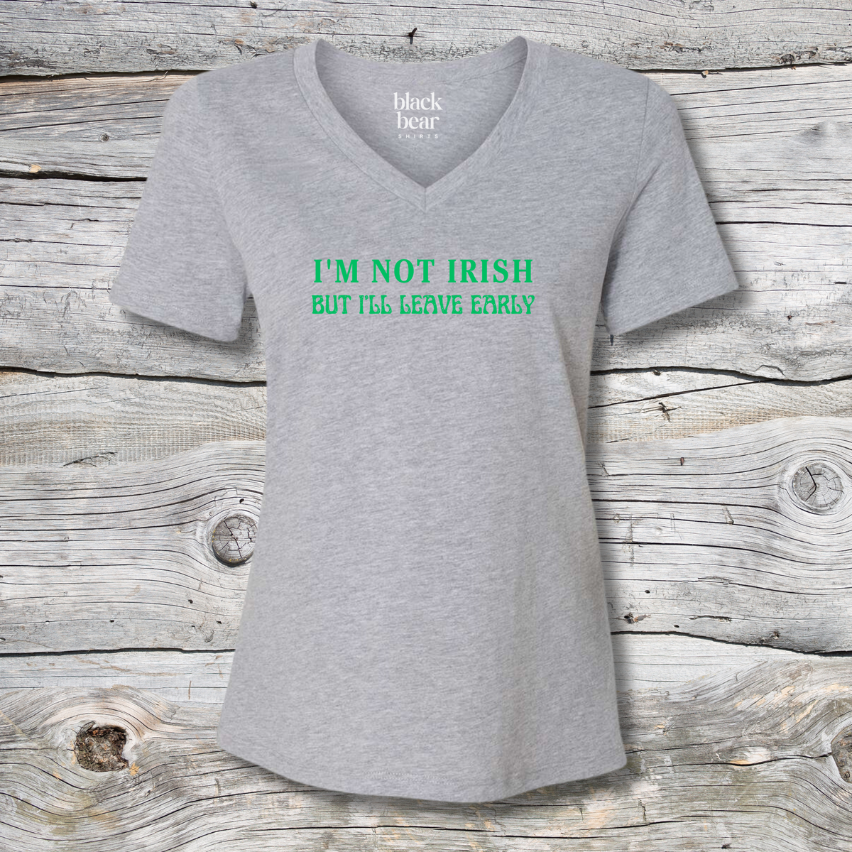 I'm Not Irish But I'll Leave Early