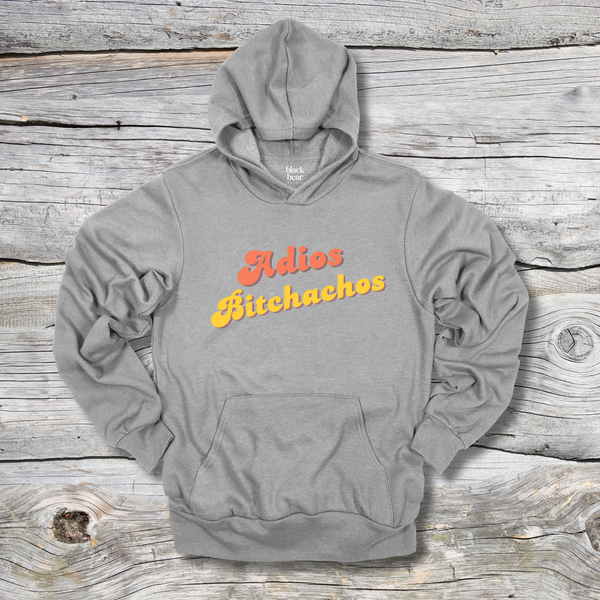 Adios Bitchachos