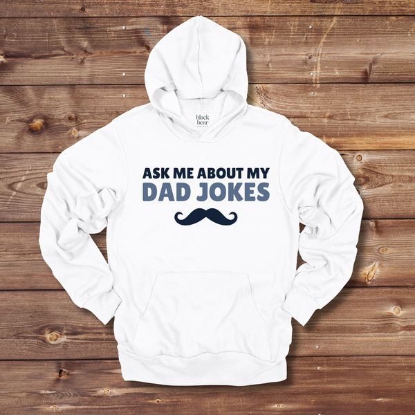 Ask Me About My Dad Jokes