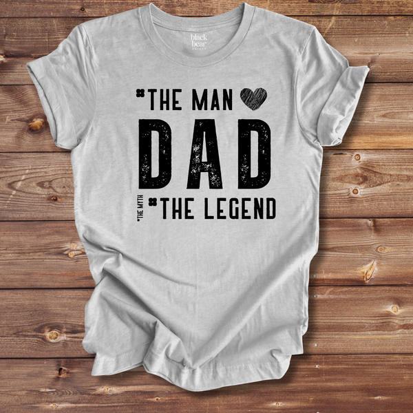 Dad the Man the Legend