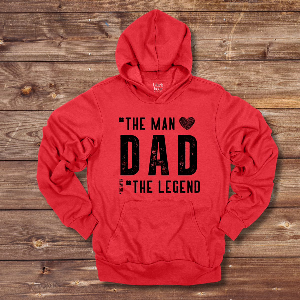 Dad the Man the Legend