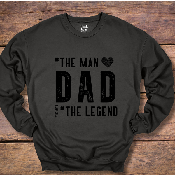 Dad the Man the Legend