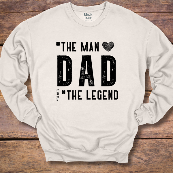Dad the Man the Legend