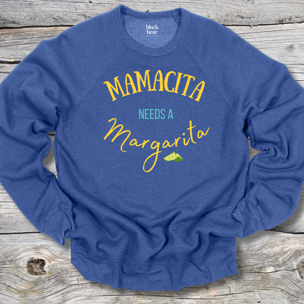 Mamacita Needs a Margarita