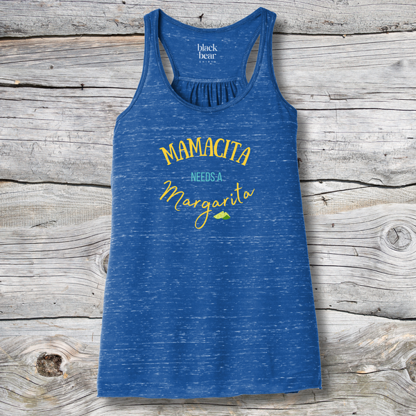 Mamacita Needs a Margarita
