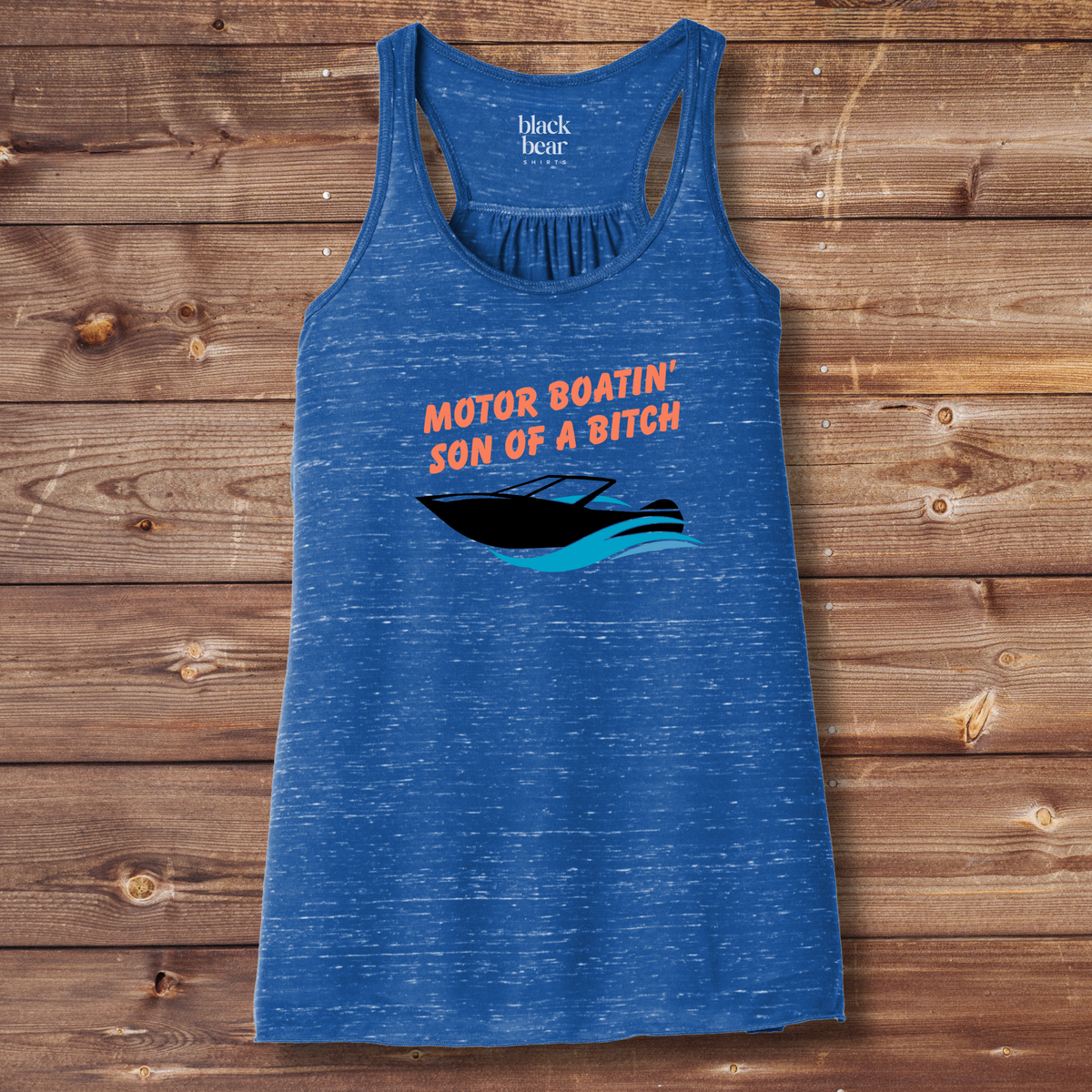 Motor Boatin' Son of a Bitch