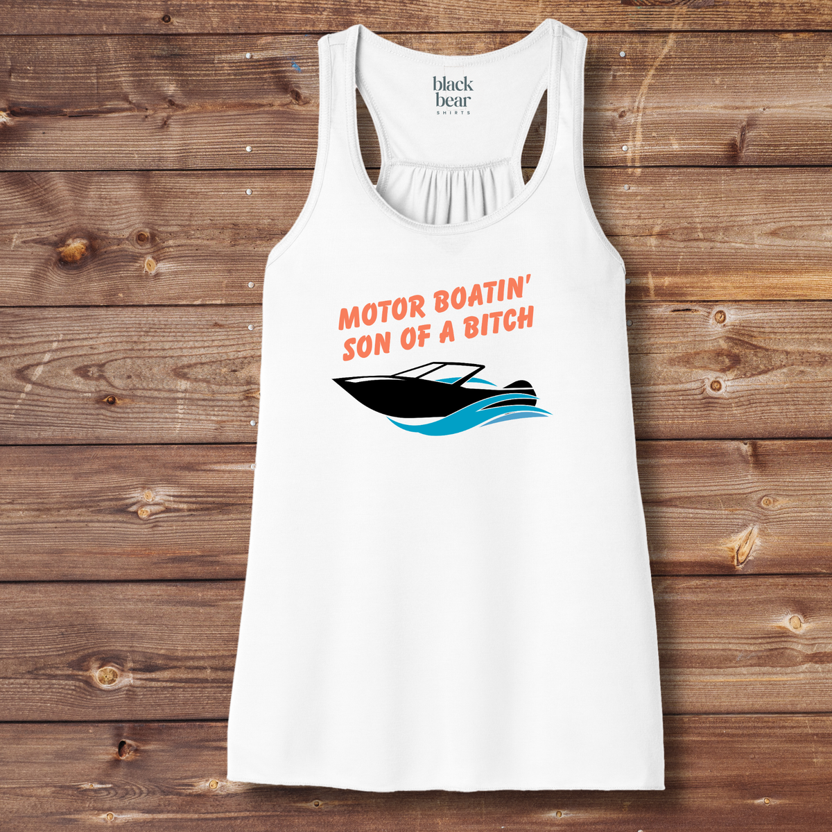 Motor Boatin' Son of a Bitch