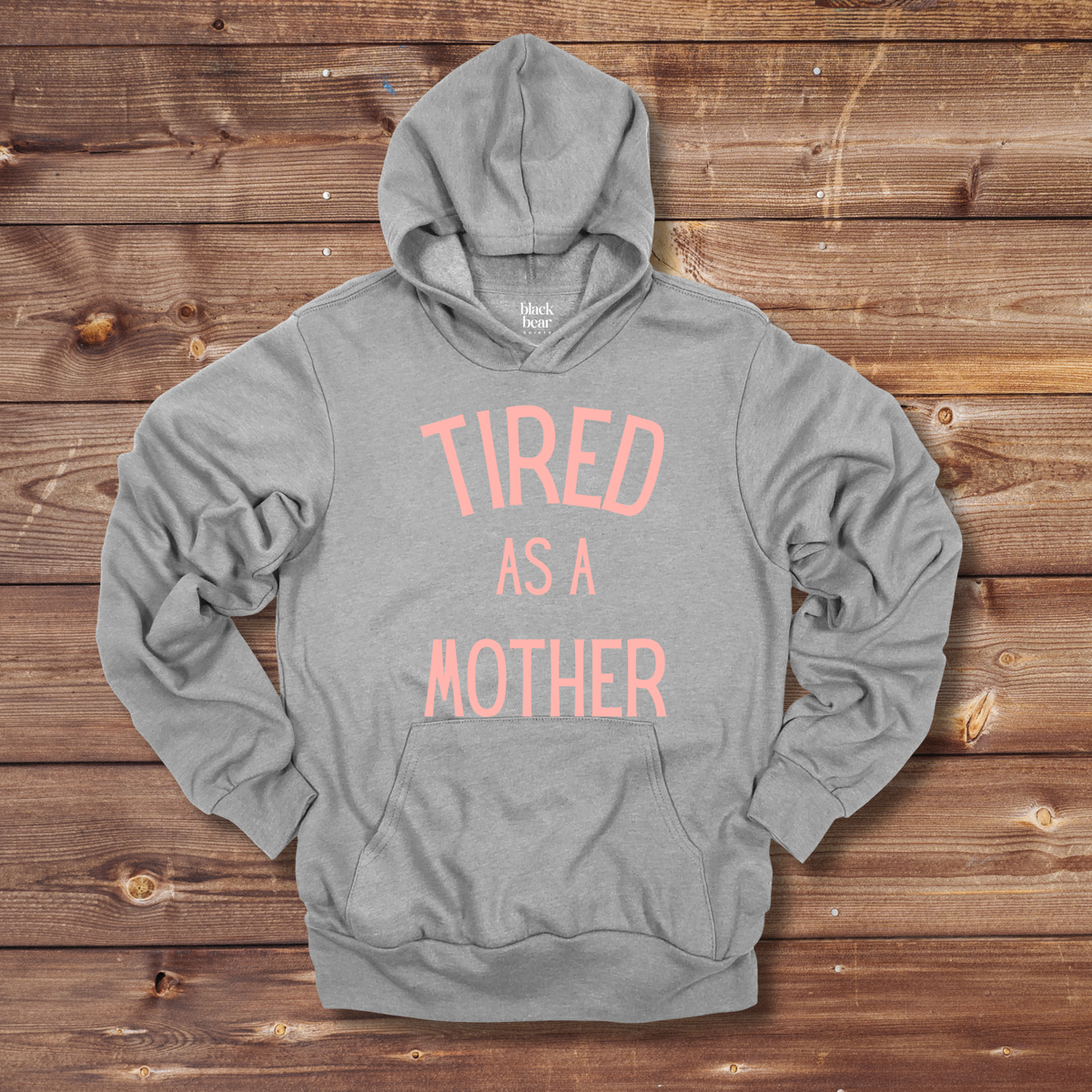 Tired As A Mother