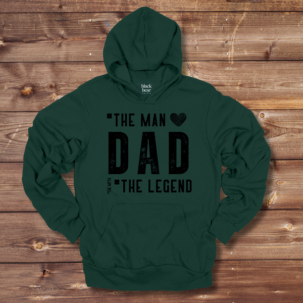 Dad the Man the Legend