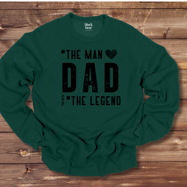 Dad the Man the Legend