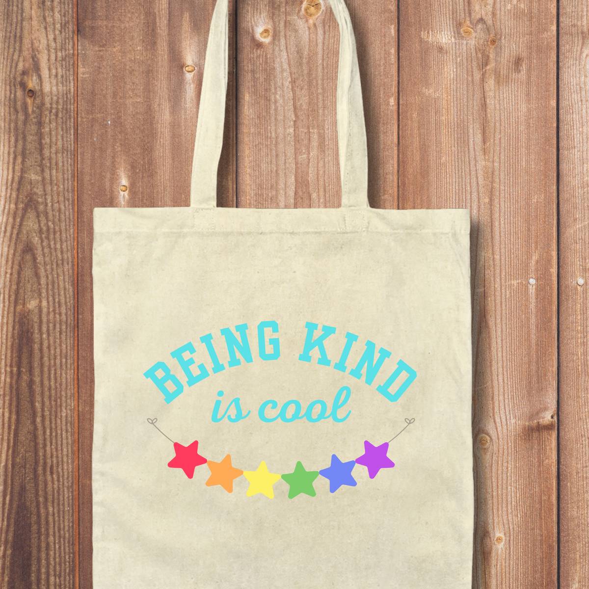 Tote Bag: Being Kind is Cool