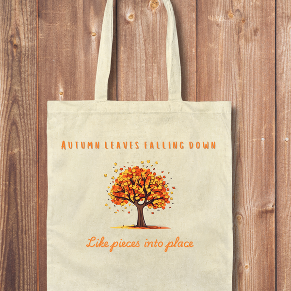 Tote Bag: Autumn Leaves Falling Down Like Pieces into Place