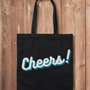 Tote Bag: Cheers