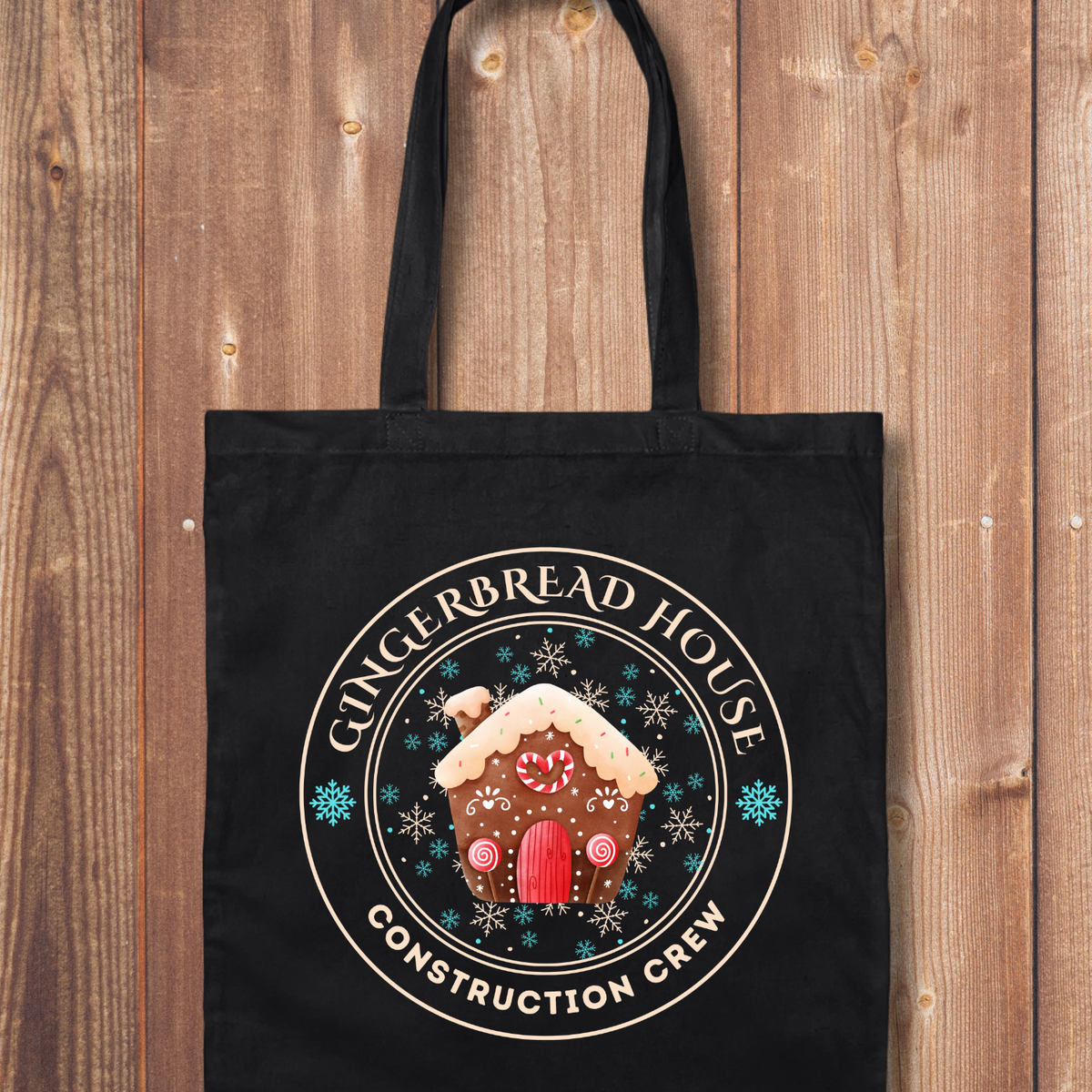 Tote Bag: Gingerbread House Construction Crew