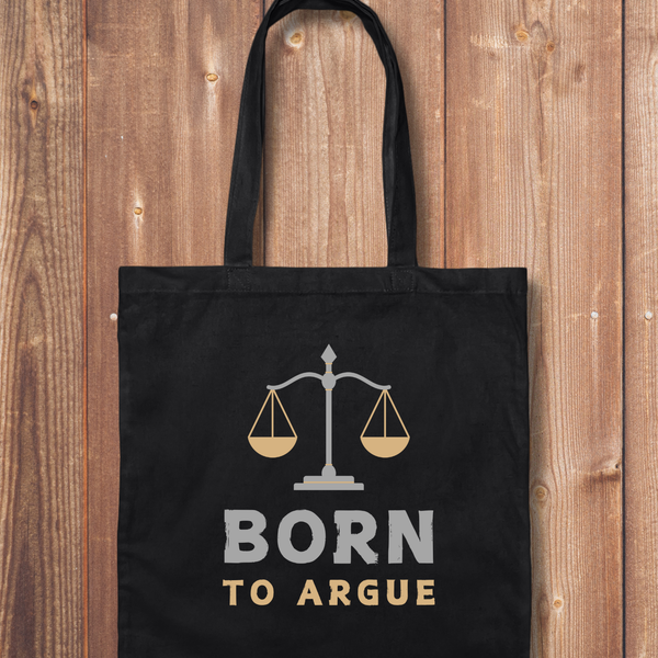 Tote Bag: Born to Argue