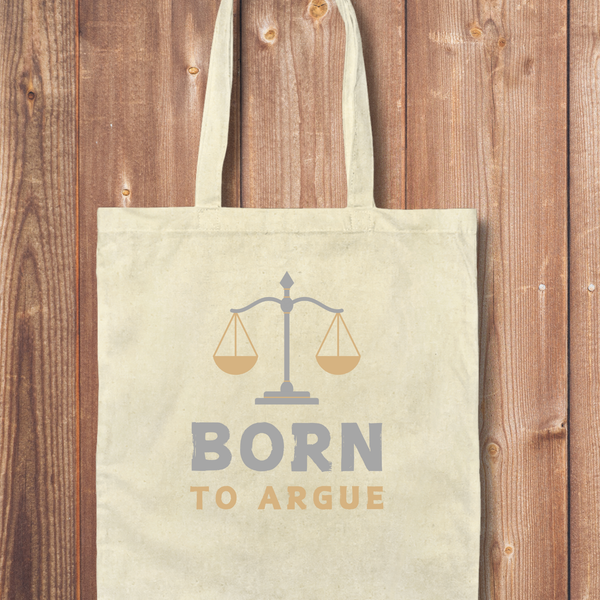 Tote Bag: Born to Argue