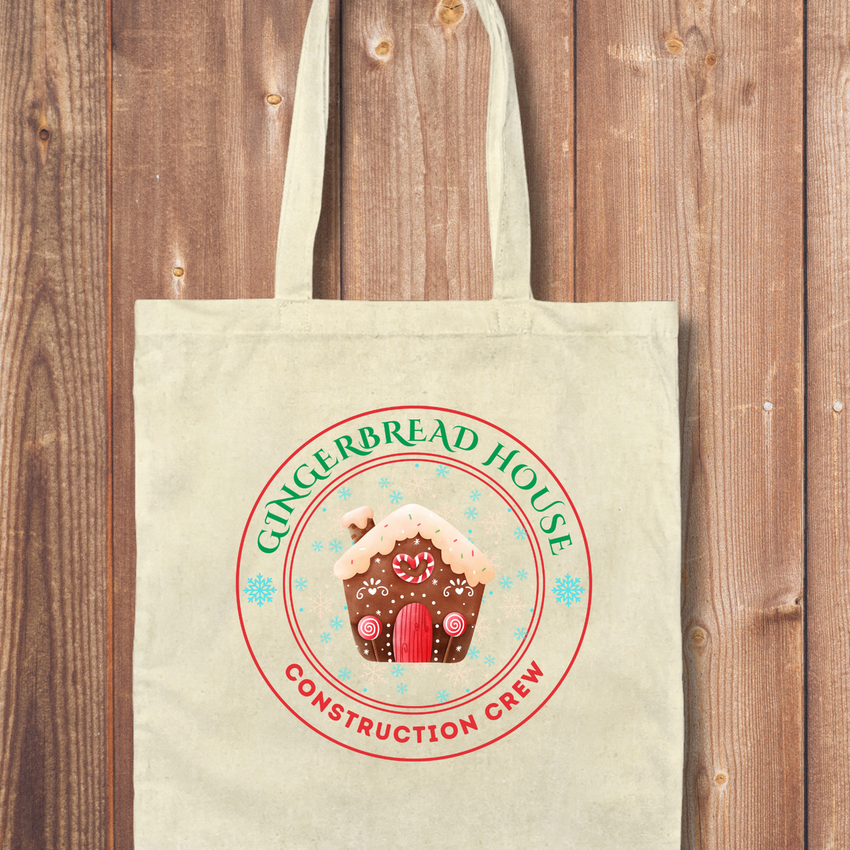 Tote Bag: Gingerbread House Construction Crew