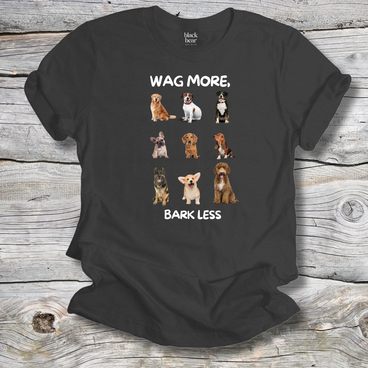 Wag More Bark Less